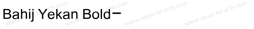 Bahij Yekan Bold字体转换